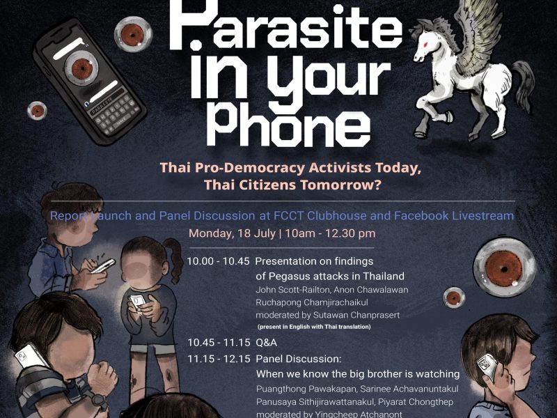 Parasite in Your Phone: Thai Pro-democracy Activists Today, Thai Citizens Tomorrow?